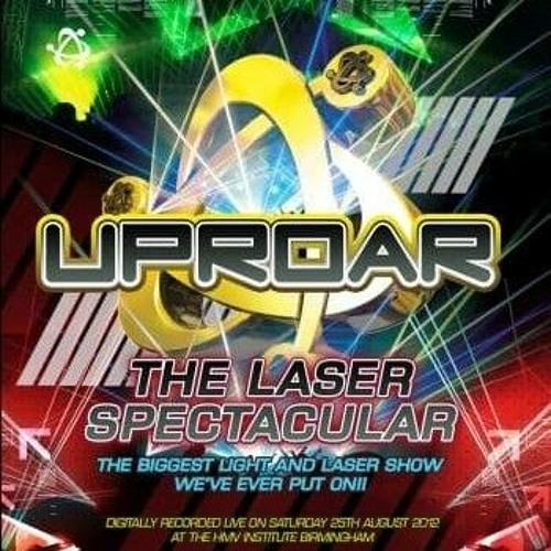 Chris Unknown @ Uproar - The Laser Spectacular - 2012