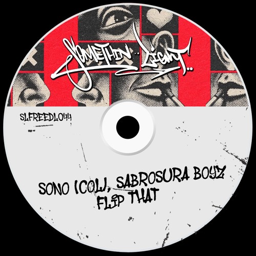 SONO (COL), Sabrosura Boyz - FLIP THAT [SLFREEDL044]