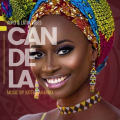 CANDELA VOL.15 Compiled & Mixed by Jotta Navarro