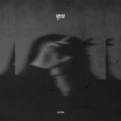 V.I.P.N - YOU (Phonk/Wave)