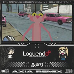Onigiri - Loquendo (Axia Remix)