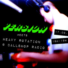 VERSION meets Heavy Rotation w/ Orson b2b Grinsta 17.09.25