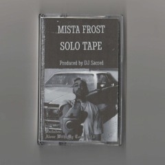 DJ SACRED X MISTA FROST - GLOCK IN MY DRAWS