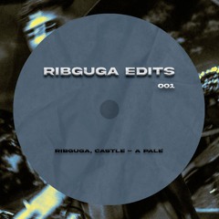 Rosaliá - A Palé (Ribguga, Castle EDIT) [BANDCAMP EXCLUSIVE] DOWNLOADED BY MICHAEL BIBI