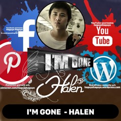 I'm Gone - Halen