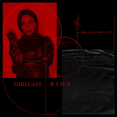 Girlcast #036 by Rina