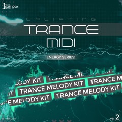Uplifting Trance Energy Midi Pack Vol. 2 [musicsamplepacks.com]