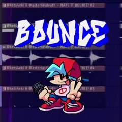 asteria - MAKE IT BOUNCE! +kets4eki [FNF Intro]