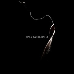 UrbanKiz - Only Tarraxinha (Audio Official)