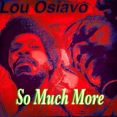 So Much More