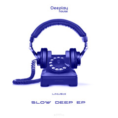 Linus R - Slow Deep
