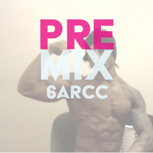 Pre Mix Pt2