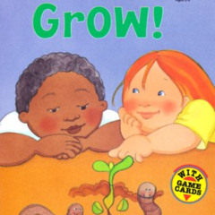 [View] EPUB 📥 Seeds Grow! (My First Hello Reader) by  Angela Shelf Medearis &  Jill