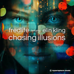 Fredlite - Chasing Illusions