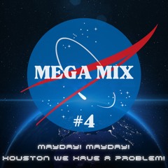 MEGA MIX #4 - MAYDAY