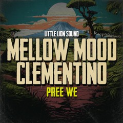 Mellow Mood & Clementino - Pree We (UPDATED)