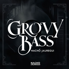 Groovy Bass