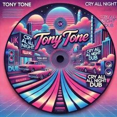 Cry All Night Dub