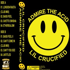 ADMIRE THE ACID