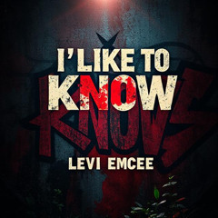 I'd Like To Know (ILTK)