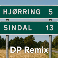 Hjørring til sindal (edit Remix)