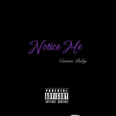Notice Me (Prod.siegge)