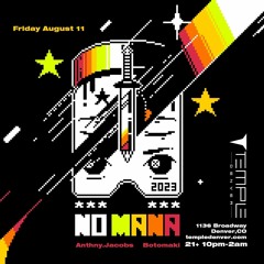 BotoSessions: LIVE DJ Set at Temple Denver Main Stage; Support for No Mana [8-11-2023]