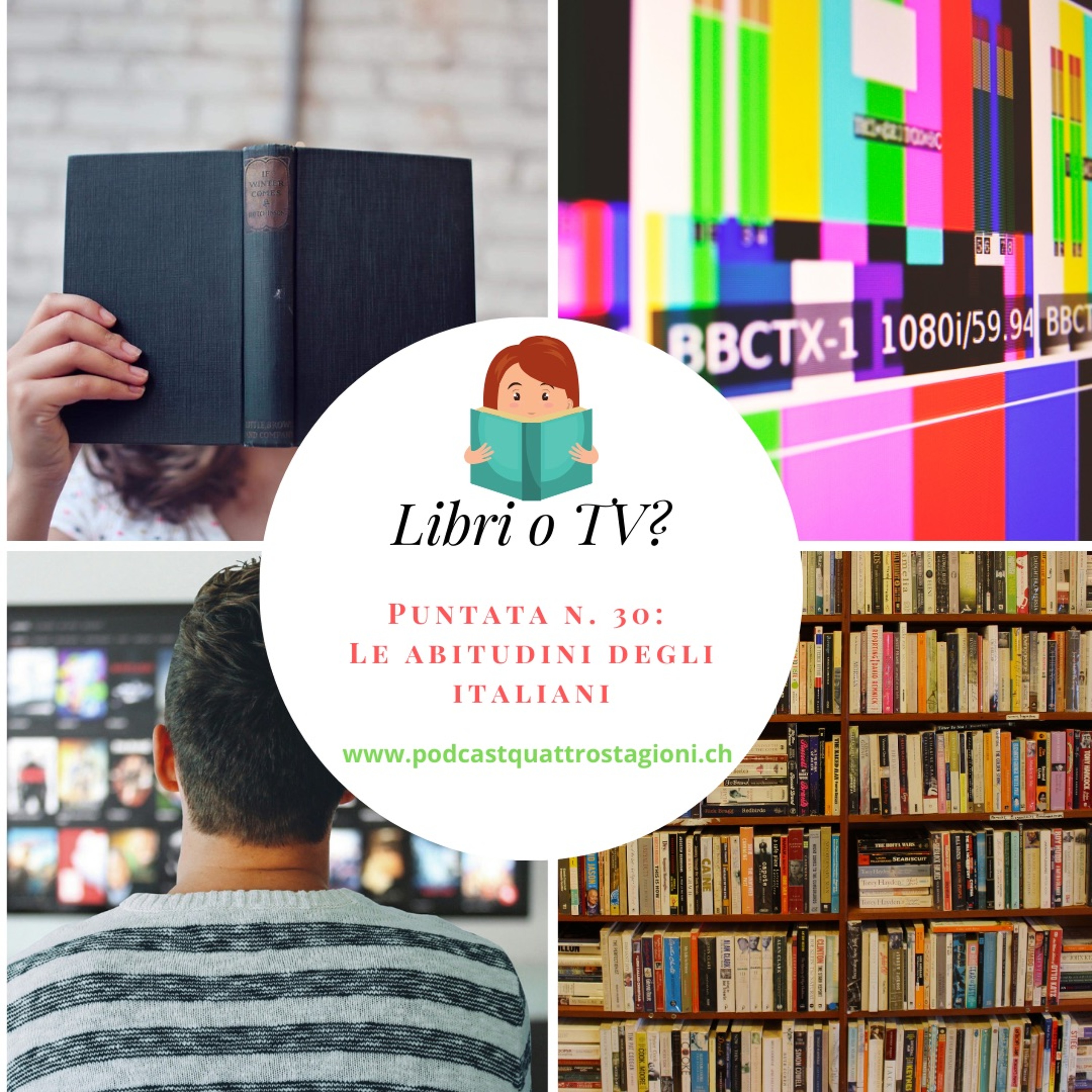 Quattro Stagioni 30 - Libri o TV?