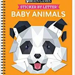 P.D.F.❤️DOWNLOAD⚡️ Brain Games - Sticker by Letter: Baby Animals Full Audiobook