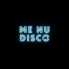 Me N U Disco (Demo)