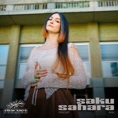 Podcast°64 : SAKU SAHARA