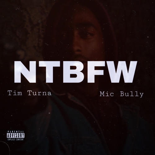 NTBFW Feat.Tim Turna