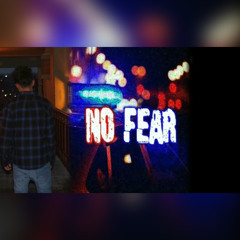 NO FEAR