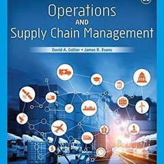 [PDF READ ONLINE]  Operations and Supply Chain Management (MindTap Course List)