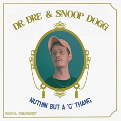 Dr. Dre X Snoop Dogg - Nuthin' But A "G" Thang (Proppa Treatment)