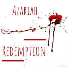 Azariah - Redemption