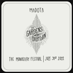 Madota @ The Monastery Festival | July 31, 2022