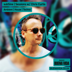 subSine | Sessions w/ Chris Curtis & Drew Miller - Radio Buena Vida 13.04.25