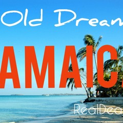 Old Dream-Jamaica.mp3