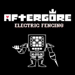 [Aftergore III] Electric Fencing