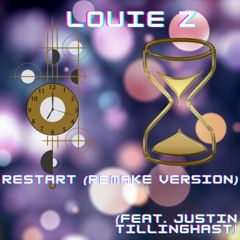 Restart [Remake Version] (feat. Justin Tillinghast)