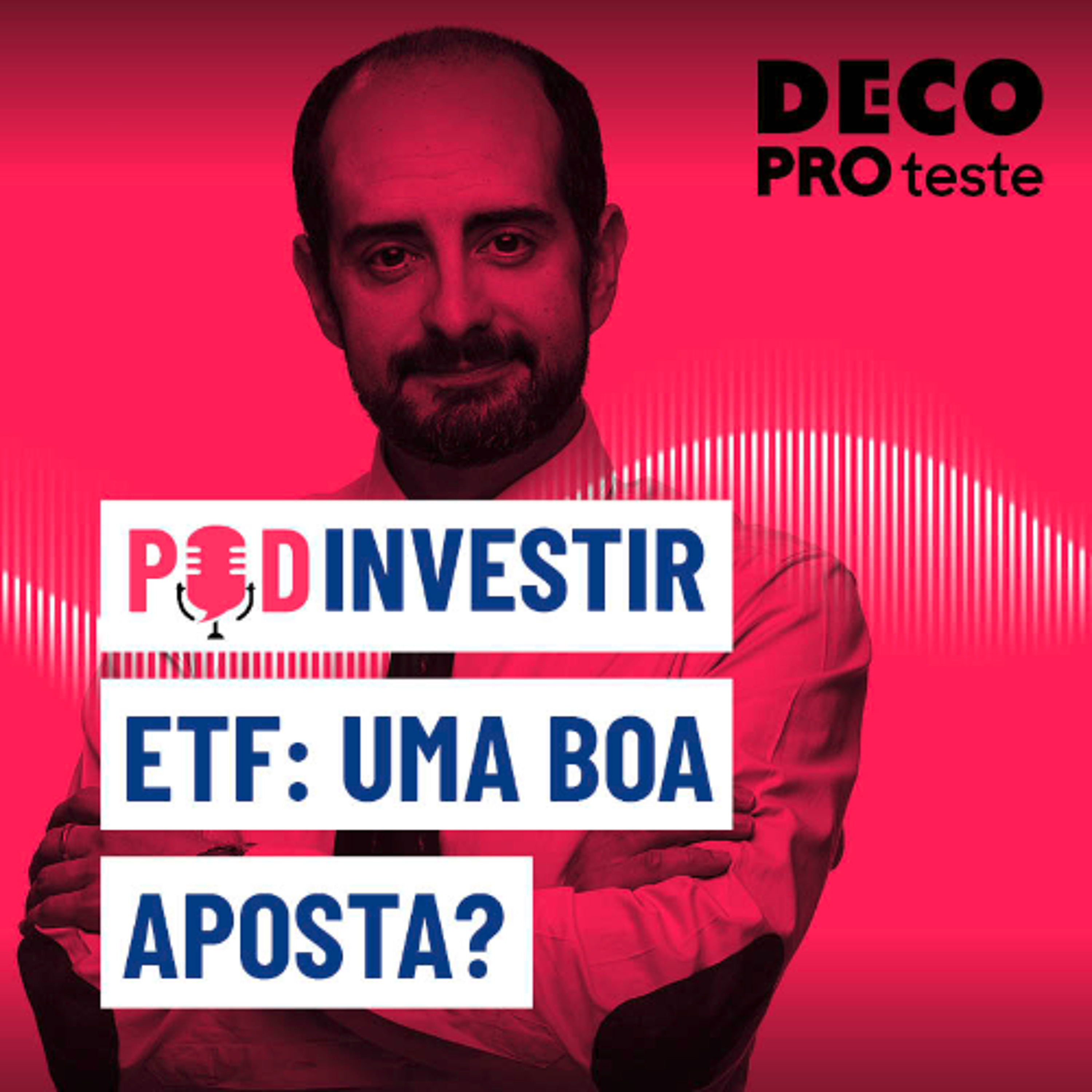 ETF são uma boa aposta? | POD Investir | Ep. 1