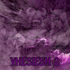 Vhesiesh 2 (Original Game Soundtrack)