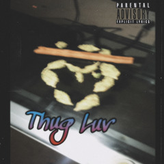 ThugLuv