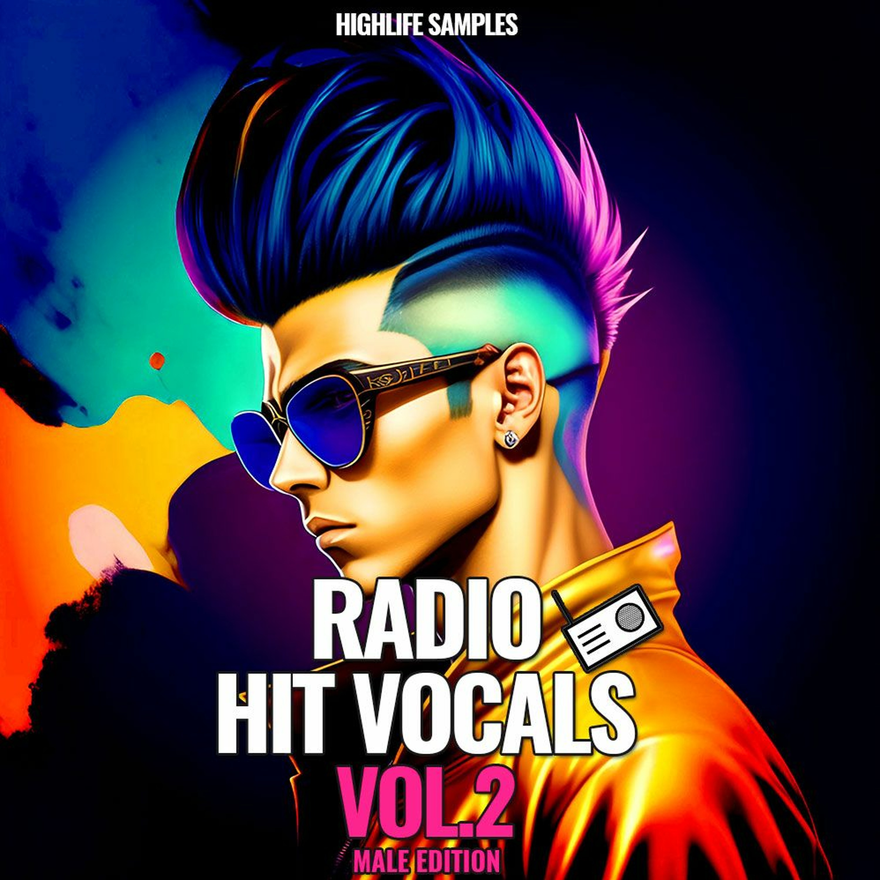 HighLife Samples Radio Hits Vocals Vol.2 Male Edition episode artwork