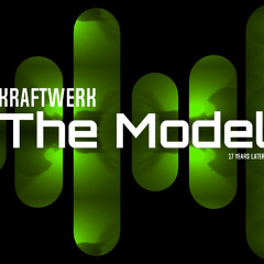 KRAFTWERK - The Model [17 years later Orso Manzoneta mix]