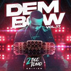 DJ RJ - Dembow Mix Vol.17 - Doble Tono Edition
