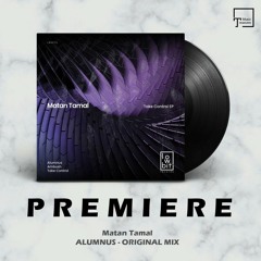 PREMIERE: Matan Tamal - Alumnus (Original Mix) [LOWBIT]