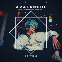 Avalanche (feat. Enrika Derza & Lucan Mills)