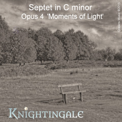 Septet in C minor "Moments of Light", Op 4